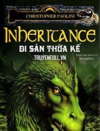 Eragon 4 (Inheritance) - Di Sản Thừa Kế