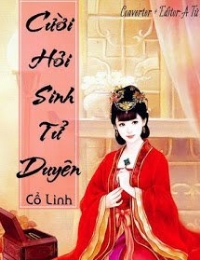 Cười Hỏi Sinh Tử Duyên