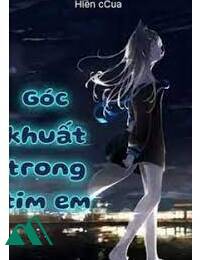 Góc Khuất Trong Tim Em