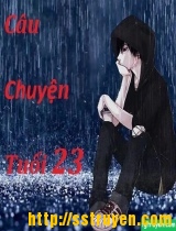 Câu truyện tuổi 23