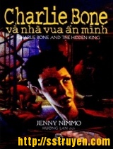 Charlie Bone và nhà vua ẩn mình (Tập 5)